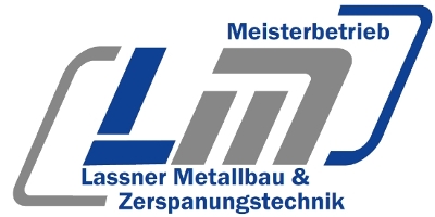 Lassner Metallbau & Zerspanungstechnik GmbH & Co. KG
